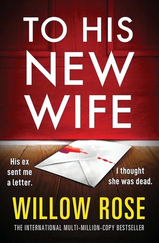 Boek "To His New Wife" met een envelop met bloedvlekken en de tekst "His ex sent me a letter. I thought she was dead."