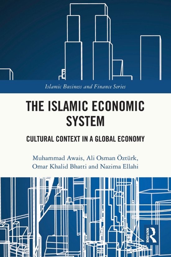 Islamic Business and Finance Series-The Islamic Economic Sys ... - cover