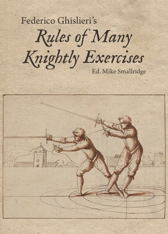 Federico Ghislieri's Rules of Many Knightly Exercises - cover