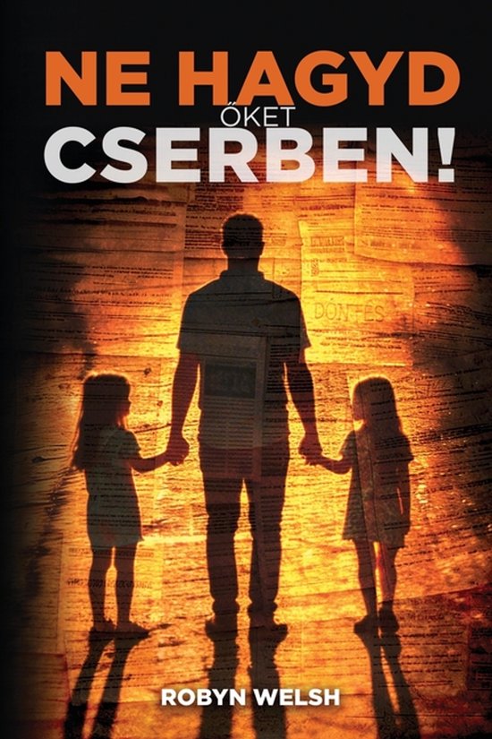 Ne Hagyd Őket Cserben - cover