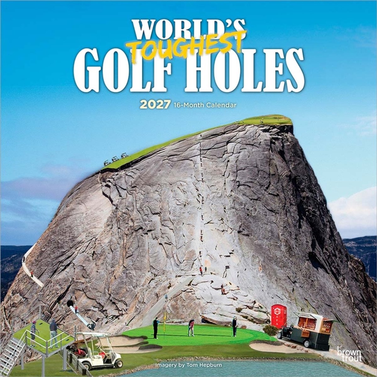 World's Toughest Golf Holes Kalender 2027