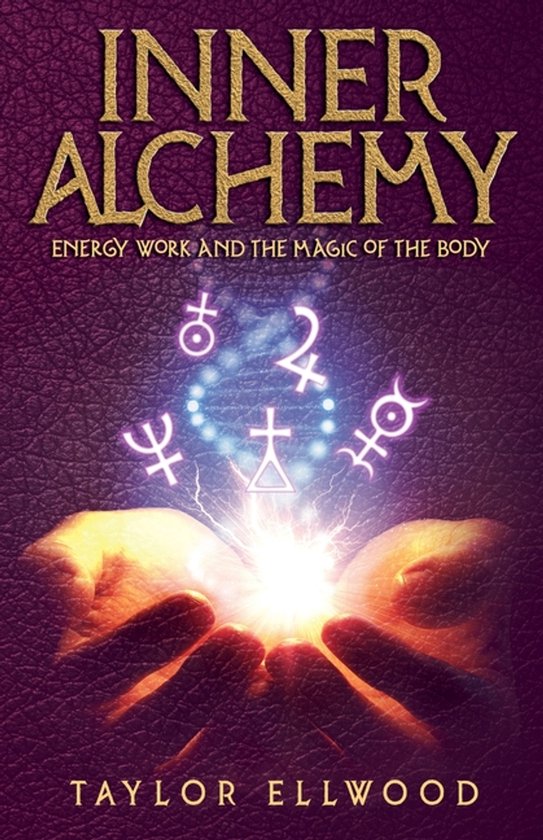 How Inner Alchemy Works- Inner Alchemy Energy Work and The M ... - cover