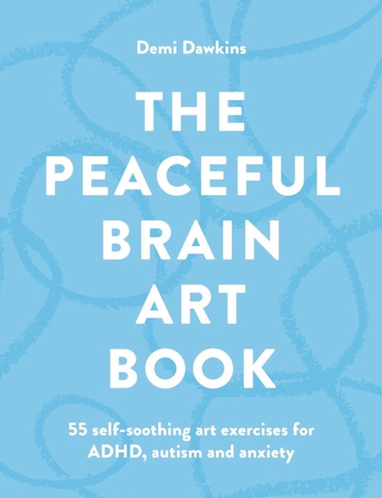 The Peaceful Brain Art Book - cover