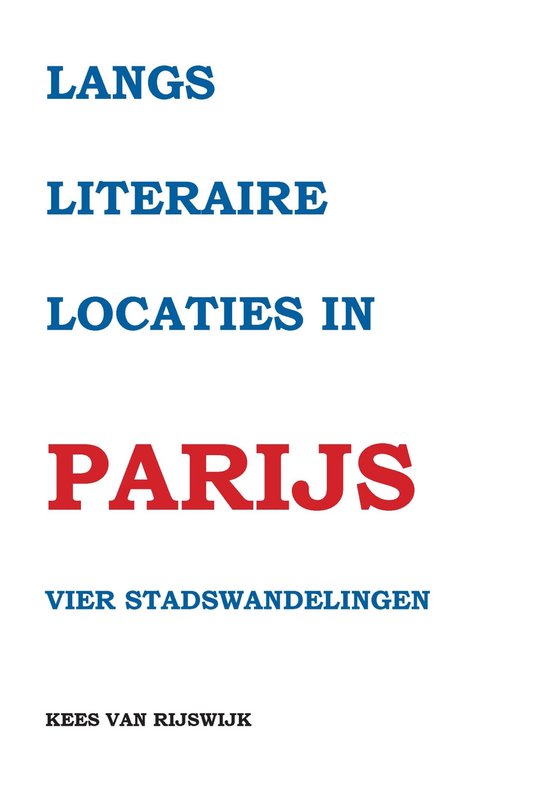 Langs literaire locaties in Parijs - cover