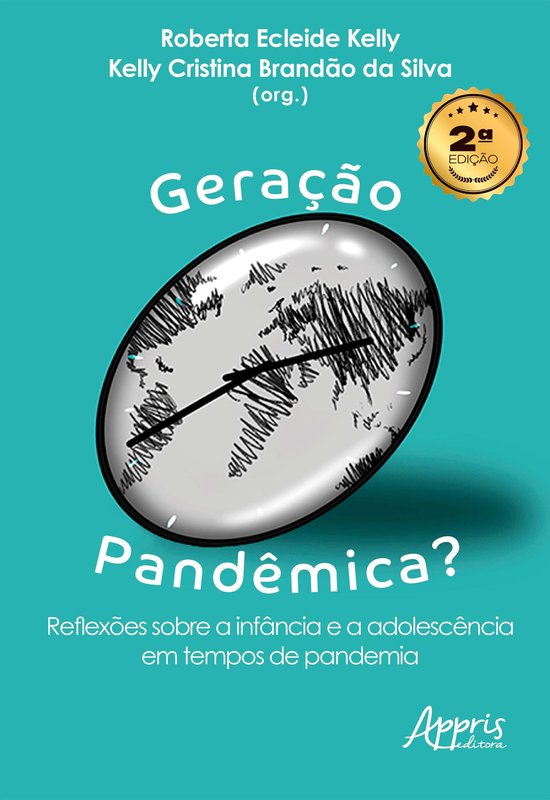 Geração Pandêmica? Reflexões Sobre a Infância e a Adole ... - cover