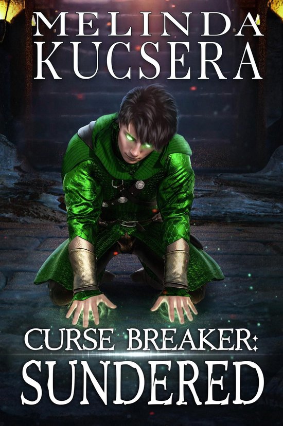 Curse Breaker 5 - Curse Breaker Sundered - cover