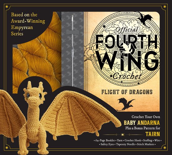 Official Fourth Wing- Official Fourth Wing Crochet: Flight of Dragons