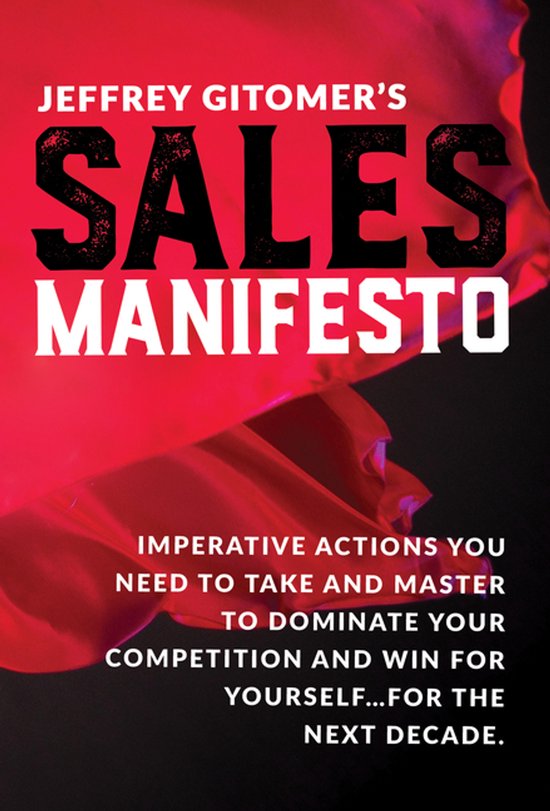 Jeffrey Gitomer's Sales Manifesto - cover