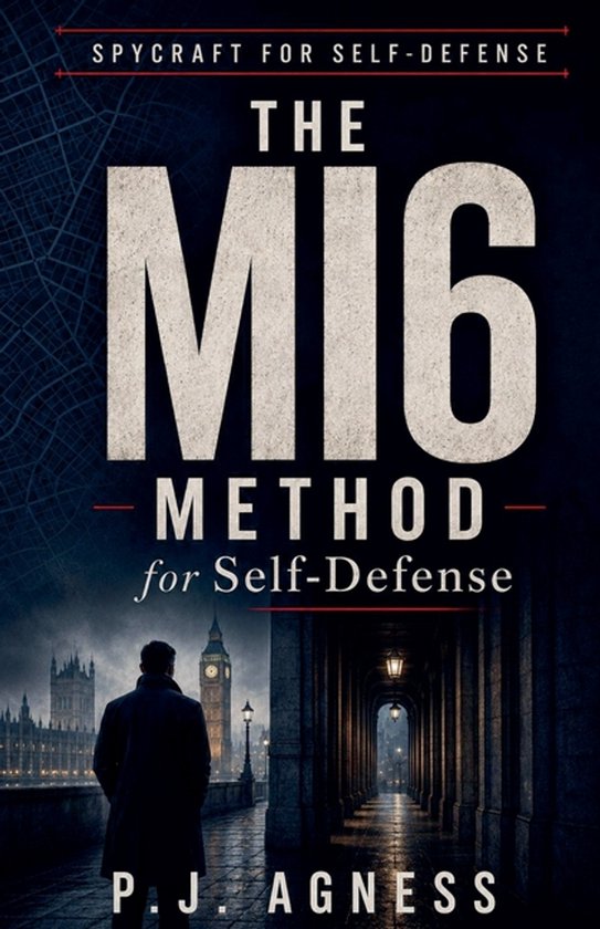 Spycraft for Self-Defense-The MI6 Method for Self-Defense - cover