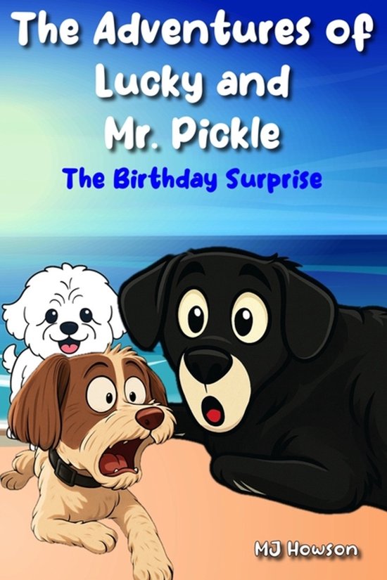 The Adventures of Lucky and Mr. Pickle-The Adventures of Luc ... - cover