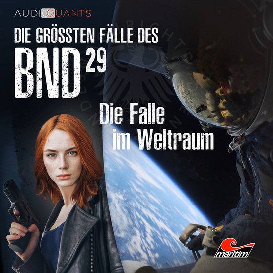 Die größten Fälle des BND, Folge 29: Die Falle im Weltrau ... - cover