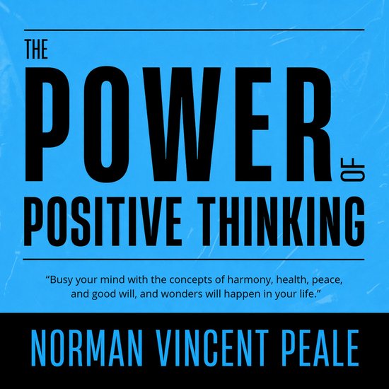 Boekcover 'The Power of Positive Thinking' met grote zwarte letters op blauwe achtergrond. Tekst: "THE POWER OF POSITIVE THINKING".