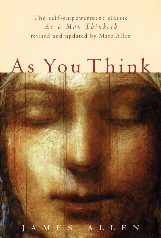 Couverture du livre 'As You Think' avec une représentation artistique d'un visage aux yeux fermés. Texte : 'As You Think'.