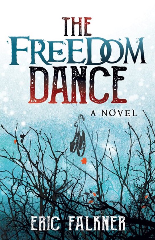 The Freedom Dance - cover