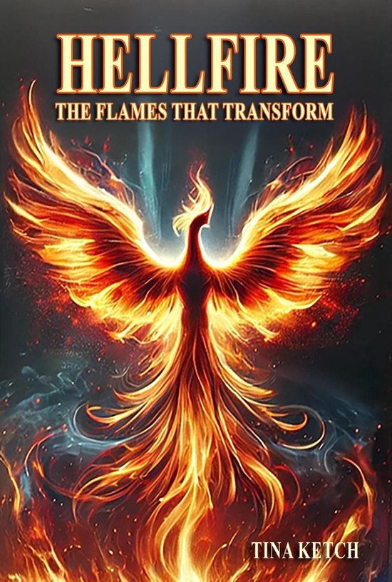 Hellfire: The Flames that Transform - cover