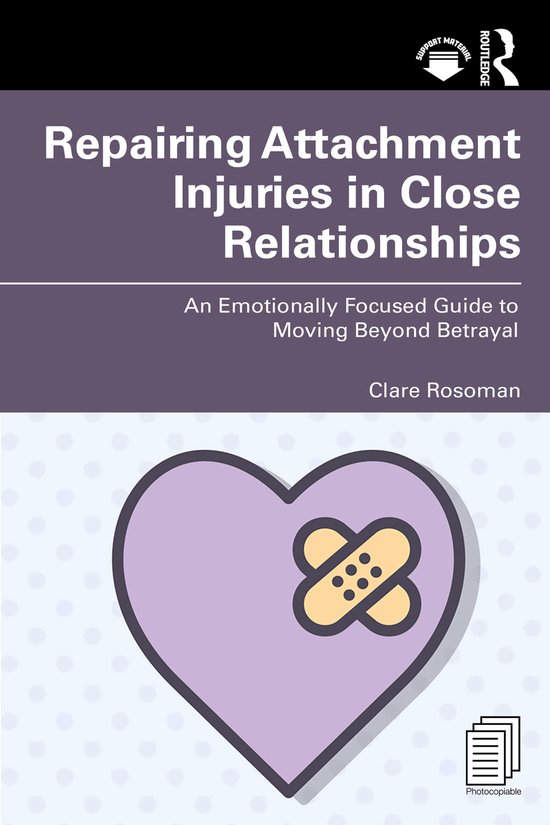 Repairing Attachment Injuries in Close Relationships - cover