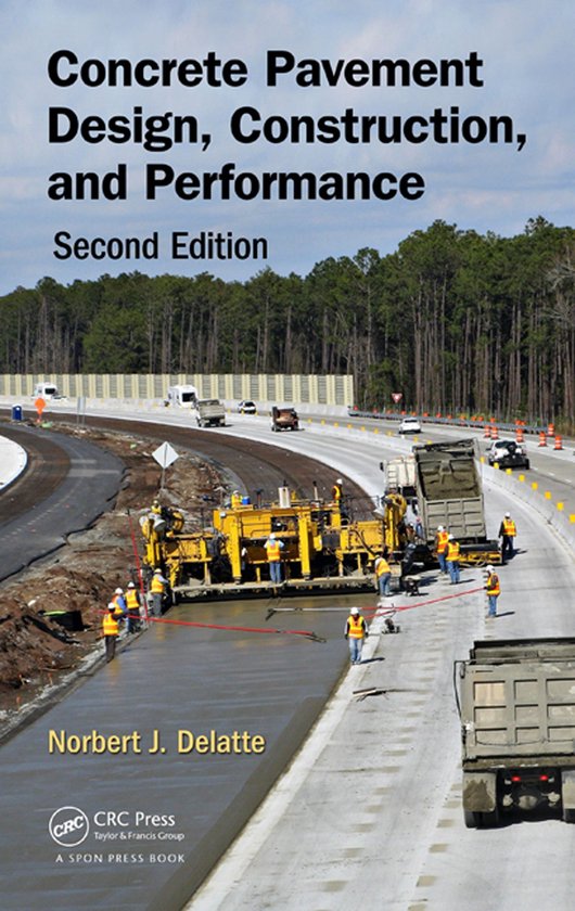 Concrete Pavement Design, Construction, and Performance - cover