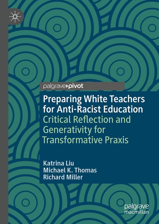 Education (R0) - Preparing White Teachers for Anti-Racist Ed ... - cover