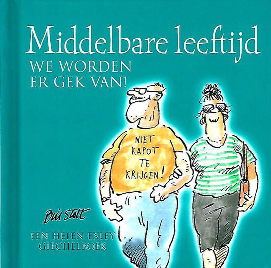 Middelbare Leeftijd We Worden Er Gek Van