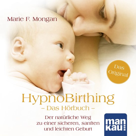 HypnoBirthing. Das Hörbuch - cover