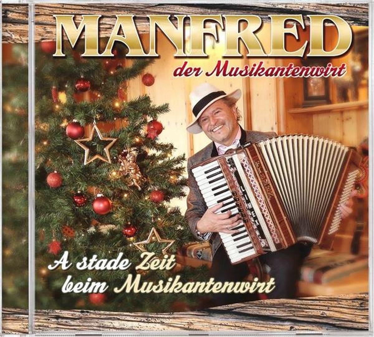 Manfred Der Musikantenwirt - A stade Zeit beim Musikantenwirt (CD)