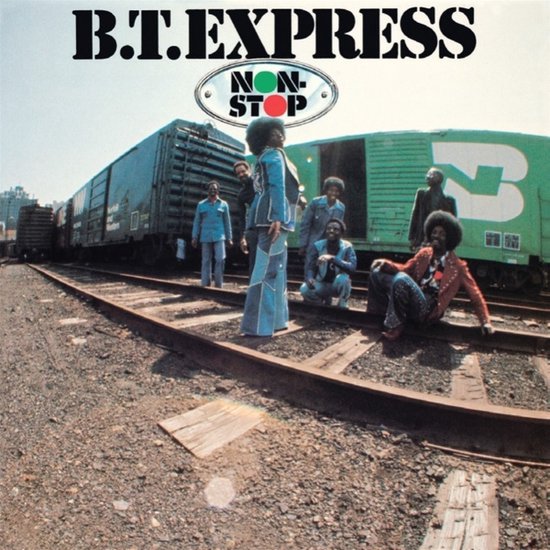 B.T. Express - Non-Stop