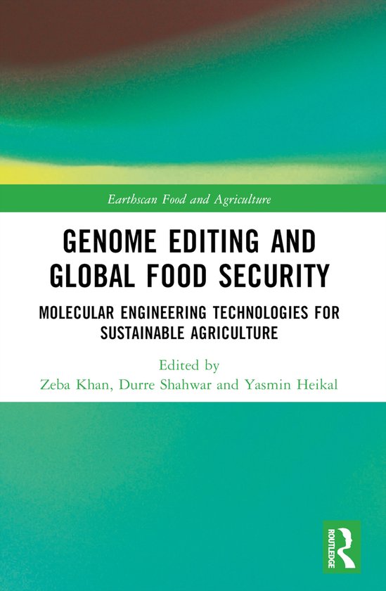 Earthscan Food and Agriculture- Genome Editing and Global Fo ... - cover