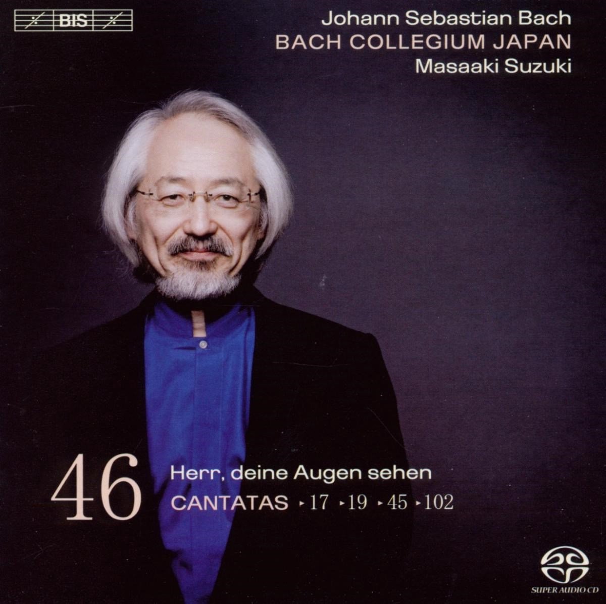 Bach Collegium Japan, Masaaki Suzuki - J.S. Bach: Cantatas Volume 46 (SACD)