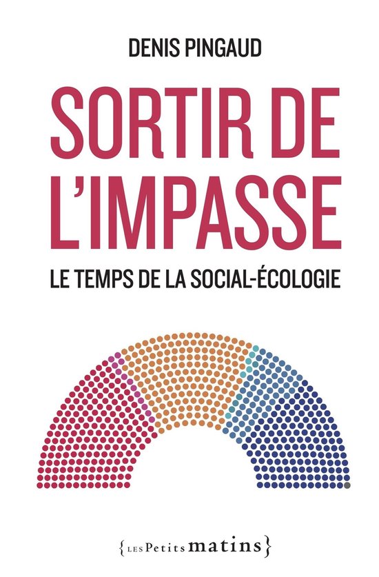 Essais - Sortir de l'impasse - Le temps de la social-écolog ... - cover