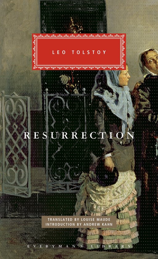 Everyman's Library CLASSICS- Resurrection