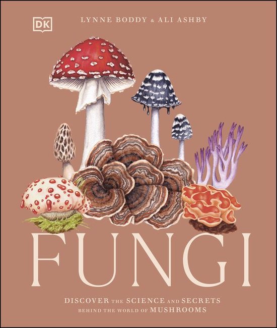 Science and Secrets of Natural History - Fungi - cover