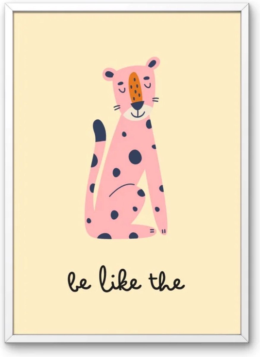 Kinderkamer poster met dieren - Be like the leopard | Babykamer | kinderkamer decoratie | Tweeluik poster met leopard/kat | Wanddecoratie | 30x40 cm