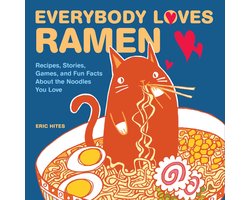 Everybody Loves Ramen