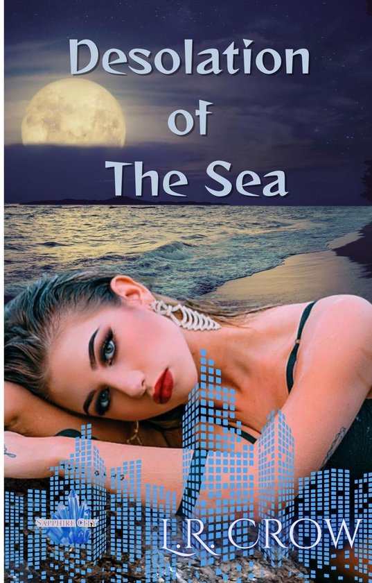 Desolation of the Sea
