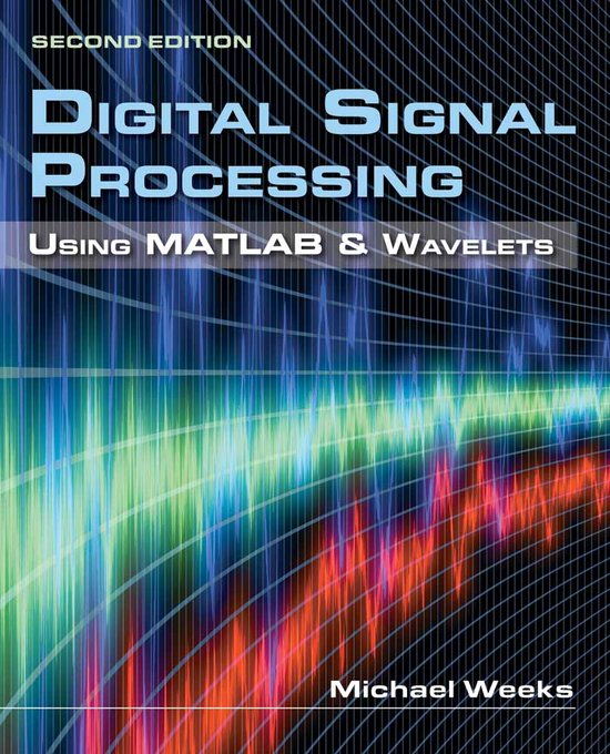 Digital Signal Processing Using MATLAB & Wavelets - cover