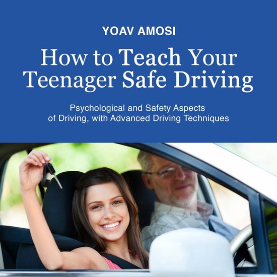 How to Teach Your Teenager Safe Driving - cover