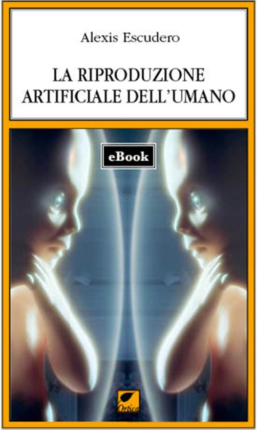 Le spine - La riproduzione artificiale dell'umano - cover