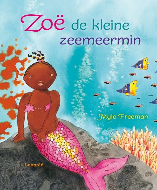 Illustratie van Zoë, een kleine zeemeermin met een roze staart, die op een rots zit. Ze draagt een bruine top met kralen. Kleine vissen zwemmen voorbij.