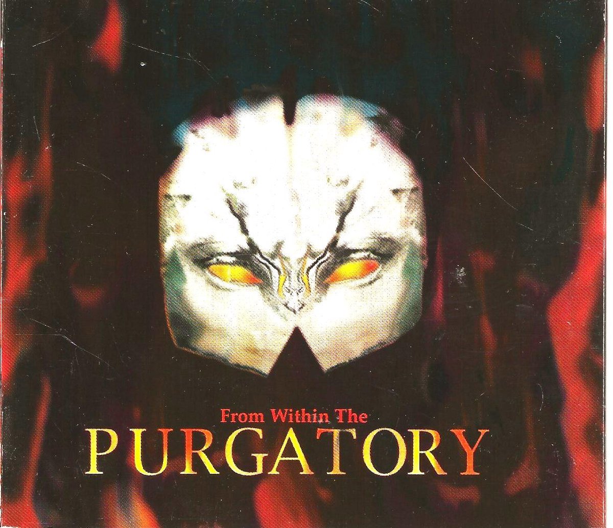 From Within The PURGATORY
