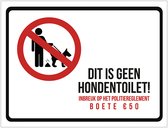 Icône/Signe | "Ce n'est pas des toilettes pour chiens - Infraction au règlement de police - Amende de 50 €" | 36x27cm | Plastique | caca de chien | 1 pièce