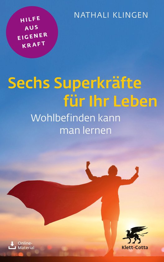Fachratgeber Klett-Cotta - Sechs Superkräfte für Ihr Leben ... - cover