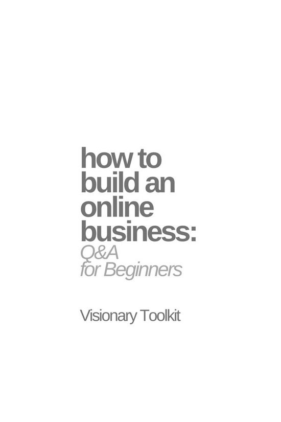 How to Build an Online Business: Q&A for Beginners - cover