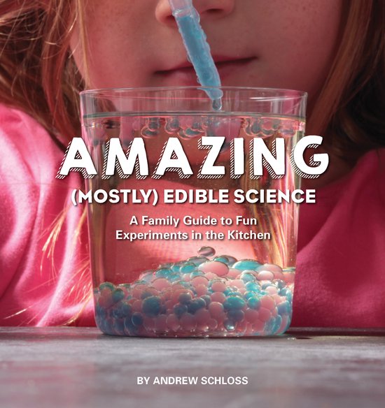 Amazing Mostly Edible Science - cover