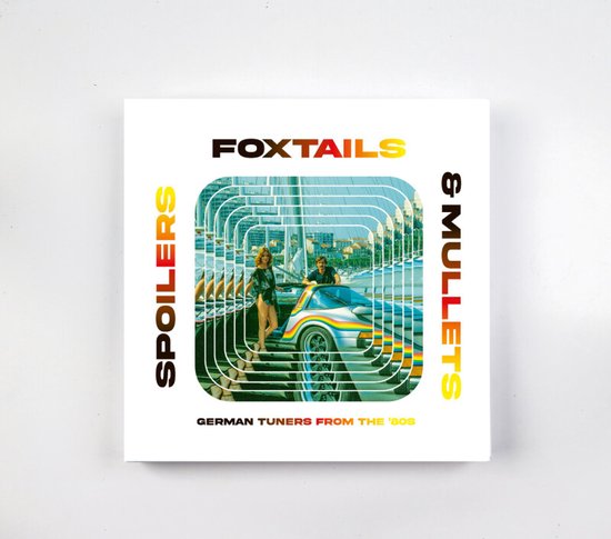 Spoilers, foxtails & mullets - cover