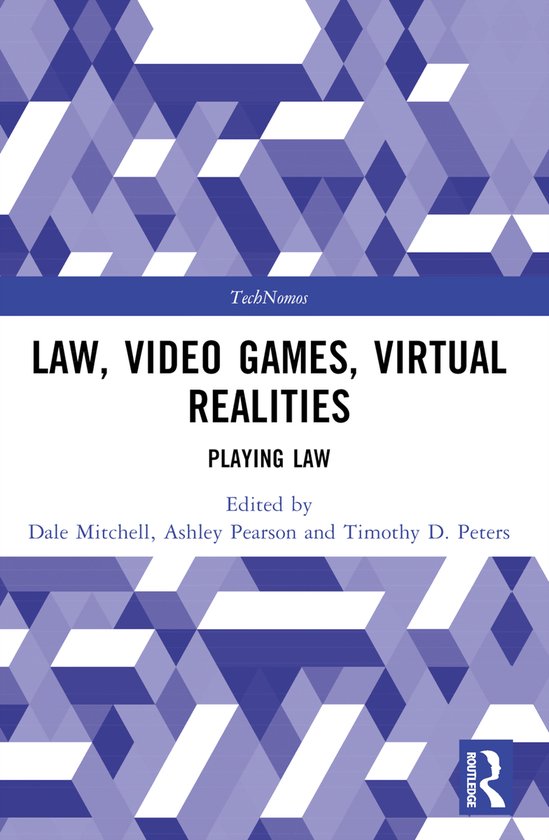 TechNomos- Law, Video Games, Virtual Realities - cover