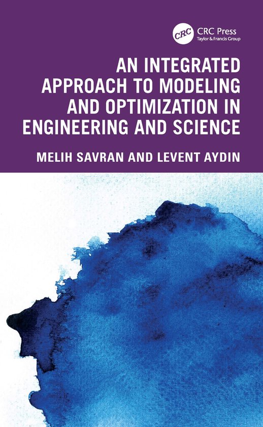 An Integrated Approach to Modeling and Optimization in Engin ... - cover