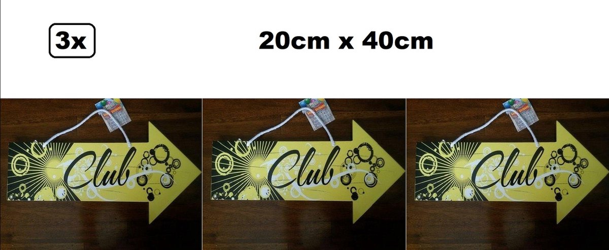 3x Wegwijs bord Club 20x 40cm - Themafeest festival