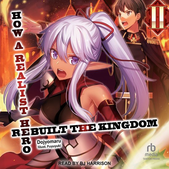 How a Realist Hero Rebuilt the Kingdom: Volume 2 - cover