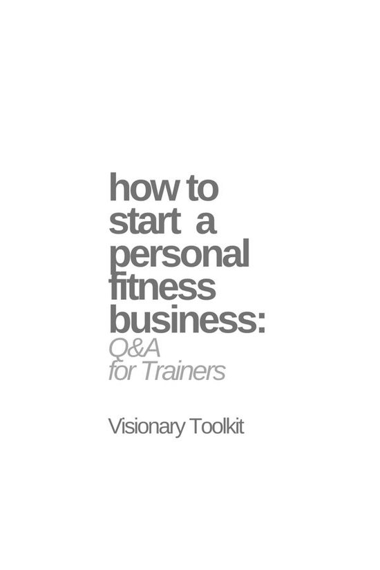 How to Start a Personal Fitness Business: Q&A for Trainers - cover