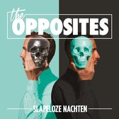 The Opposites - Slapeloze Nachten (CD)